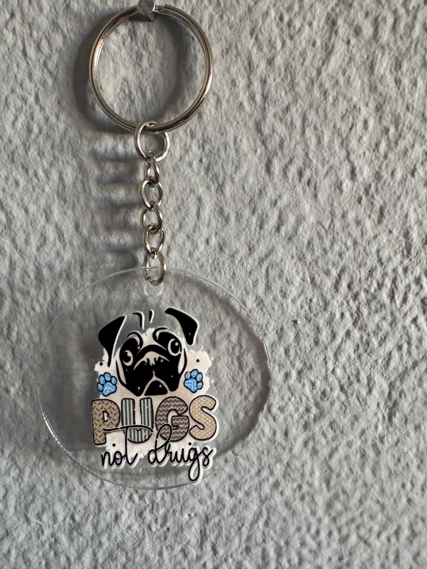 Handmade pugs not always Keyring