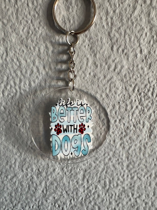 Handmade life is better with dogs Keyring